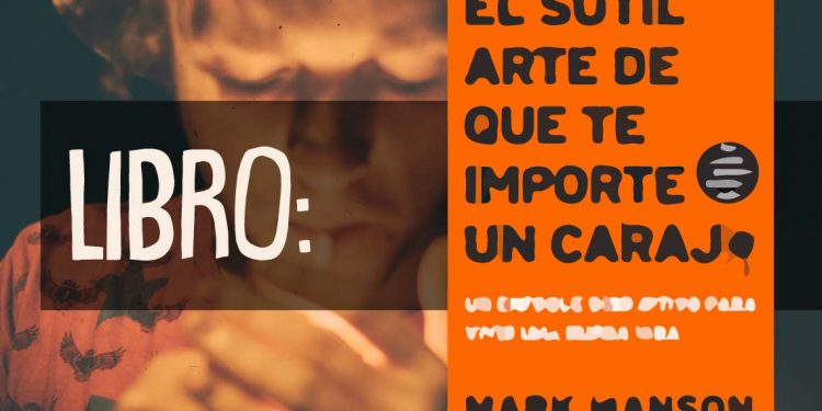 libro el sutil arte de que te importe un carajo